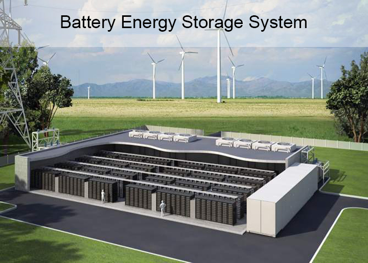 Battery Energy Storage System