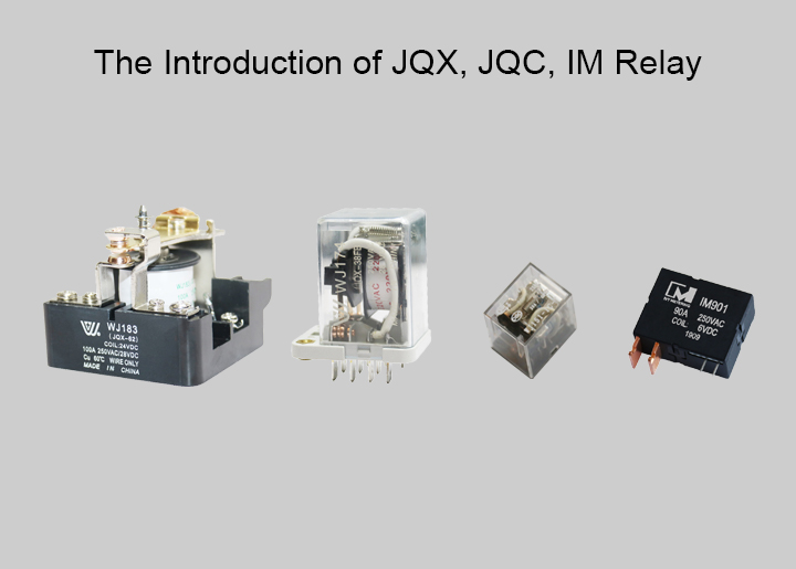 The Introduction of JQX, JQC, IM Relay