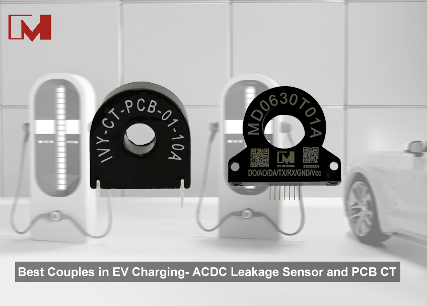 Best Couples in EV Charging- ACDC Leakage Sensor and PCB CT