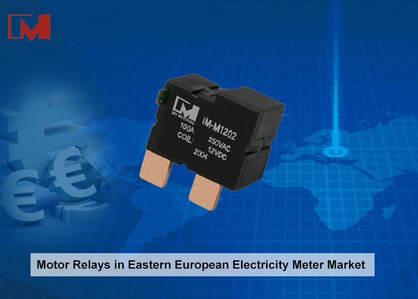 Motor Relays in Eastern European Electricity Meter Market