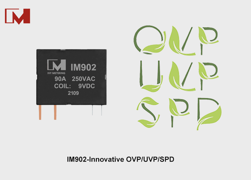 OVP,UVP,SPD- Newest Relay IM902